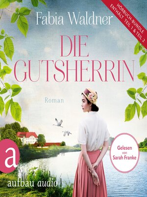 cover image of Die Gutsherrin (Ungekürzt)